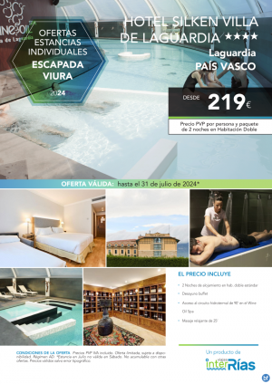 Escapada Viura Hotel Silken Villa de Laguardia 4* (Laguardia - Pas Vasco).- Hoteles para Individuales
