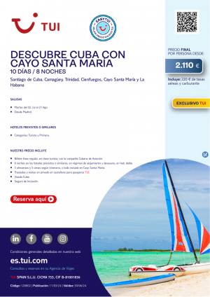 Descubre Cuba con Cayo Sta Mara. 10 d / 8 n. Easy TUI. Exclusivo TUI. Salidas desde Mad desde 2.110 € 