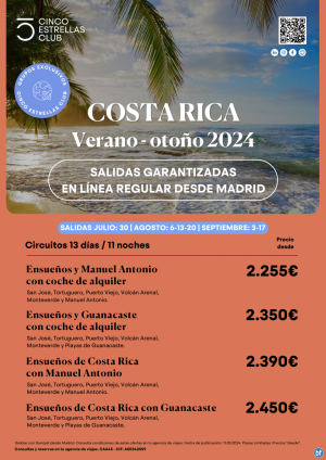 Costa Rica desde 2.350 € Ensueos y Guanacaste con coche alquiler 13d/11n desde Mad. Ln. reg. Plazas garantiz.