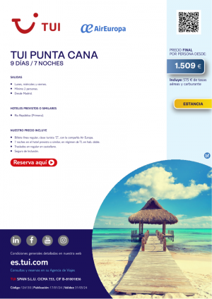 TUI Punta Cana. 9 d / 7 n. Vuelos con UX. Salidas desde MAD desde 1.509 € 