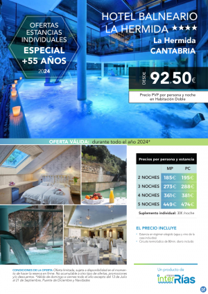 Especial +55 Hotel Balneario la Hermida 4* (La Hermida - Cantabria).- Hoteles para Individuales