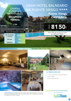 Escapada Termal Gran Hotel Balneario de Puente Viesgo 4*.- Hoteles para Individuales