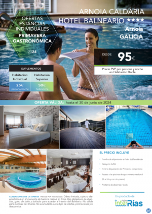 Primavera Gastronmica Arnoia Caldaria Hotel Balneario 4* (Arnoia - Galicia).- Hoteles para Individuales