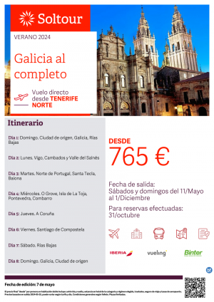 Galicia al completo desde 765 € , salidas del 11 Mayo al 1 Diciembre desde Tenerife Norte