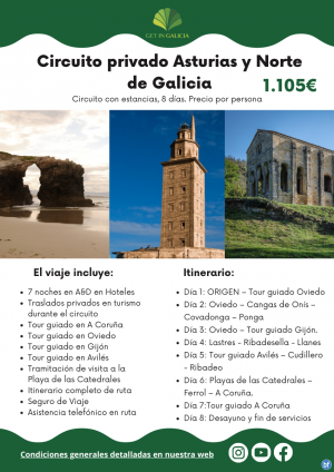 Circuito Privado Asturias y Norte de Galicia en A&D en Hoteles. Traslados privados. 8 das / 7 noches. 1.105 € 
