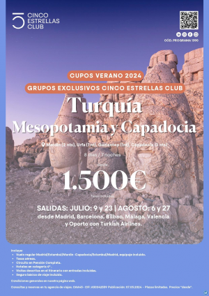 Turquia dsd 1.500 € Mesopotamia-Capadocia dsd Mad,Bio,Agp,Vlc,Opo,Bcn cupos con Salidas Garantizadas con TK