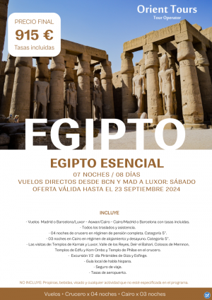 EGIPTO. Viaje 07 noches en PC. Salida cada semana vuelos directos hacia Luxor desde Bcn/Mad. Precio final 915 € 