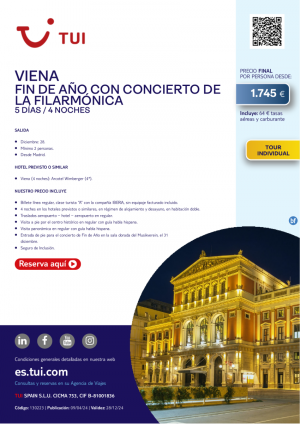 Viena. Fin de Ao con Concierto de Filarmnica. 5 d  / 4 n. Salida 28 DIC desde MAD desde 1.745 € 