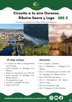 Circuito a tu aire Ourense, Ribeira Sacra y Lugo. 7 das / 6 noches en Alojamientos con Encanto. 485 € 