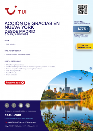 Accin de Gracias en Nueva York. 6 d / 4 n. Salida Garantizada 26 NOV desde MAD desde 1.775 € 