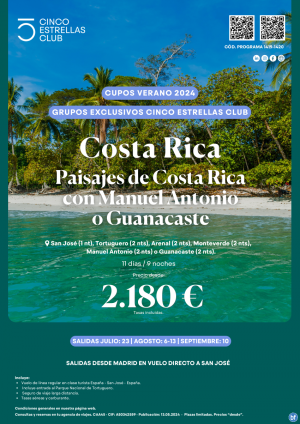 Costa Rica desde 2.180 € Paisajes con Manuel Antonio o Guanacaste 11d/9n desde Madrid en Ln.Reg -cupos verano-