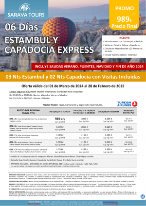 Promo! Estambul y Capadocia Express 06 das con Vuelos y Visitas Incluidas hasta Febrero 2025