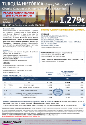 Turqua Histrica 07 y 14 septiembre, especial cupos SIN suplementos areos. 8ds desde 1.279 € precio FINAL