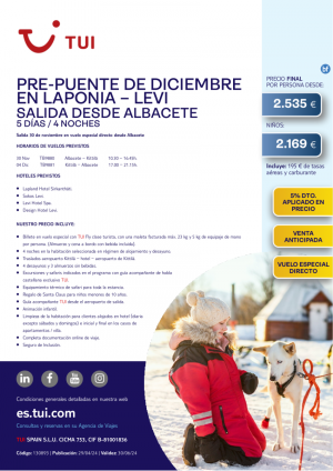 Pre-Puente de diciembre en Levi. 5 d / 4 n. 5% Dto VA. 30 NOV en vuelo directo desde ABC desde 2.535 € 