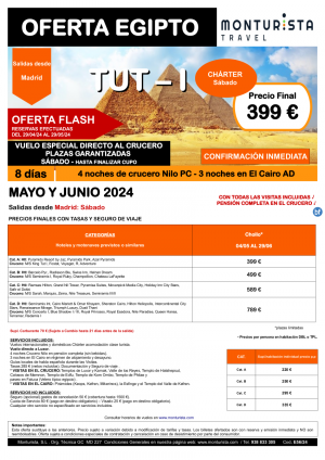 of.Flash - TUT I **desde 399 € --GANGA-- salida desde Madrid los sbados. 8 das,4n Crucero,3n Cairo+Visitas