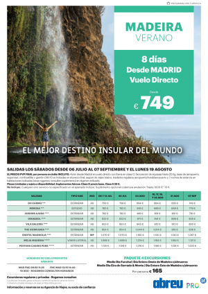 MADEIRA desde Madrid vuelos directos Julio a Septiembre 8 dias 749 € pvp final, adems reserva excursiones