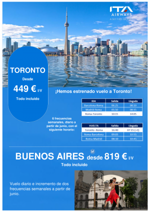 Nuevo vuelo de ITA Airways a Toronto desde 449 € IV e Incremento de frecuencias a Buenos Aires