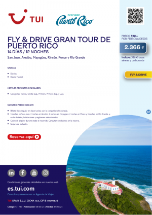 Fly & Drive Gran Tour de Puerto Rico. 14 d / 12 n. Salidas diarias desde MAD desde 2.366 € 