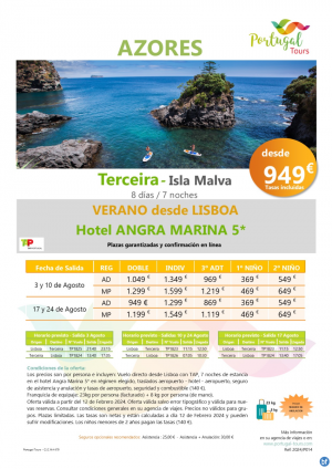 VERANO - Azores - Isla de Terceira desde Lisboa - 8 das/7 noches en hotel de 5* por slo 949 € 