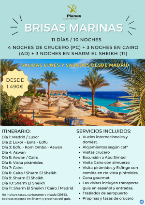 EGYPT SHARM con visitas 10 nts:4 nts crucero(pc) +3 nts Cairo(ad) +3 nts Sharm(ti).Salidas lun y sab desde Mad