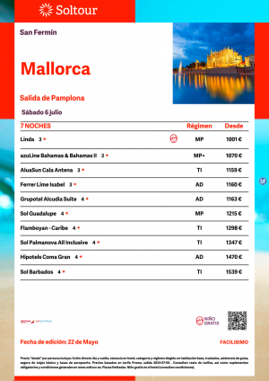 Mallorca - Especial San Fermn desde 1.001 € , salida 6 Julio desde Pamplona