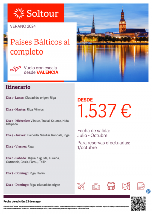 Pases Blticos al completo desde 1.537 € , salidas de Julio a Octubre desde Valencia