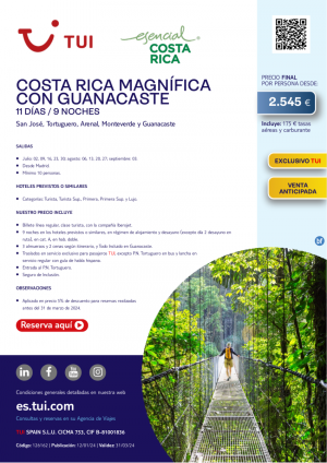 Costa Rica Magnfica con Guanacaste. 11 d / 9 n. Exclusivo TUI. Salidas desde 2.545 € 