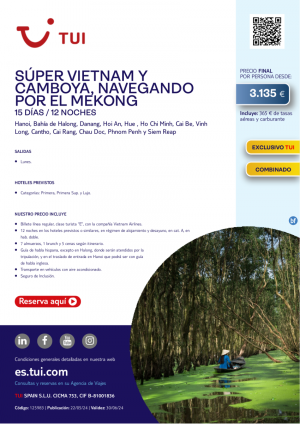 Sper Vietnam y Camboya, Navegando por el Mekong. 15 d / 12 n. Exclusivo TUI. Salidas lunes desde 3.135 € 