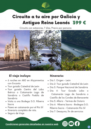 ?Circuito a tu aire por Galicia y Antiguo Reino Leons. 7 das / 6 noches en Alojamientos con Encanto. 399 € 