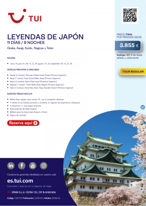 Leyendas de Japn. 11 d / 9 n. Tour Regular. Salidas desde 3.855 € 