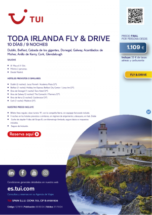 Toda Irlanda. Fly & Drive. 10 d / 9 n. Salidas del 01 mayo al 31 octubre desde MAD desde 1.109 € 