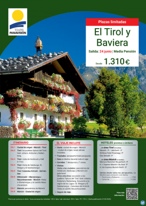 El Tirol y Baviera. 24 de junio. En MP. Visitando: pueblos tpicos del Tirol, Regin de los Lagos, Innsbruck..