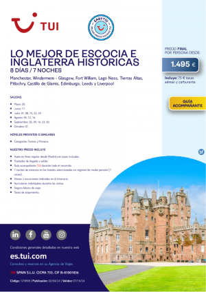 Lo Mejor de Escocia e Inglaterra Histricas. 8 d / 7 n. Easy TUI. Salidas hasta OCT desde 1.495 € 