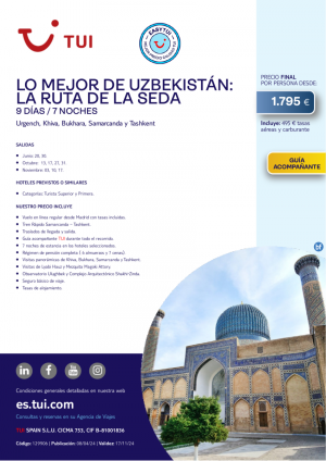 Lo Mejor de Uzbekistn: La Ruta de la Seda. 9 d / 7 n. Salidas junio, octubre y noviembre desde 1.795 € 