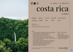 Costa Rica Clsica 12 noches - Salidas Diarias hasta Diciembre desde 3.405 € 