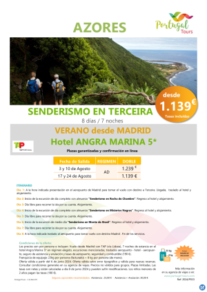 AZORES-senderismo en TERCEIRA -8 das /7 noches-3, 10, 17 y 24 de agosto-salidas desde Madrid por slo 1.139 € 