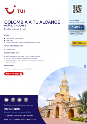 Colombia a tu Alcance. 9 d / 7 n. Tour Regular. Salidas desde MAD desde 1.495 € 