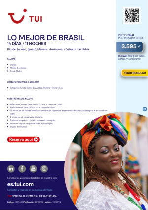 Lo Mejor de Brasil. 14 d / 11 n. Tour Regular. Salidas diarias desde MAD desde 3.595 € 