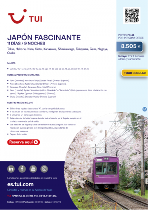 Japn Fascinante.  11 d / 9 n. Tour Regular. Salidas hasta OCT desde 3.505 € 