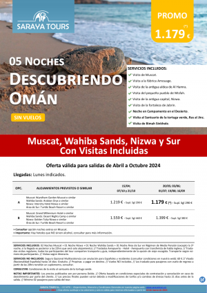 Nuevo! Descubriendo Omn 05Nts: Muscat, Niwza, Wahiba S., rea de Sur con Visitas Incl. dsd 1179 € hasta Oct.24