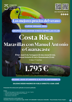 Costa Rica 1.795 € Maravillas M.Antonio o Guanacaste 9d/7n dsdMad. sal. julio:27ago:3,10,17,31sep:14 Prom3%dto