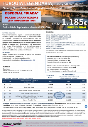 Turqua Legendaria 08 septiembre BCN, especial \-DIADA\-  8 das desde 1.185 € precio FINAL sin suplementos