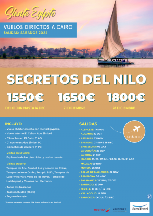 EGP \-Secretos del Nilo\- (Jun/Dec 2024): 8 das Cairo+Crucero + visitas [Chrter Regional a CAI] **dsde 1550 € **