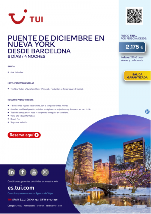 Puente de diciembre en Nueva York. 6 d / 4 n. Salida Garantizada 04 DIC desde BCN desde 2.175 € 