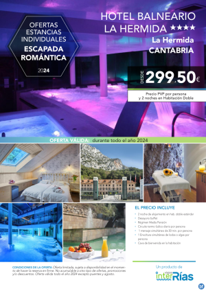 Escapada Romntica Hotel Balneario la Hermida 4* (La Hermida - Cantabria).- Hoteles para Individuales