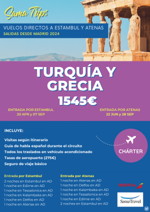 \-Turqua y Grecia\- Circuito 8 das (Estambul, Meteora, Delfos, Atenas..) Chrter Directo IST y ATH *dsd 1545 € *