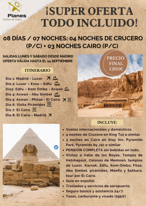 Super Oferta Egipto Todo Incluido! 4 nts crucero King Tut o similar + 3 nts Cairo Pyramids by Jazz o similar