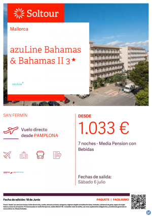 Mallorca - Especial San Fermn desde 1.033 € , salida 6 de Julio desde Pamplona