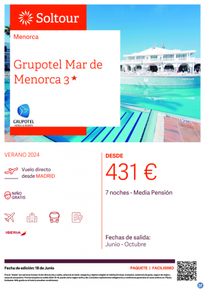 Menorca desde 431 € , salidas de Junio a Octubre desde Madrid