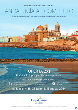 Hasta 2x1 - crucero Andaluca al completo - 8 das - rgimen Todo Incluido - julio y agosto